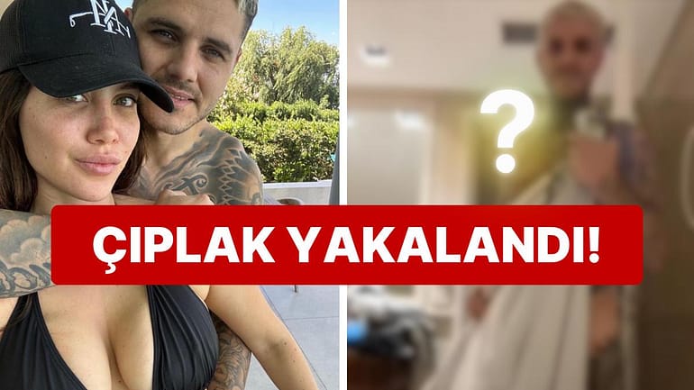 +18 İçerikleriyle Olay Olan Wanda Nara’nın Küvet Paylaşımında Icardi’nin Çıplaklığı Yürekleri Ağza Getirdi!